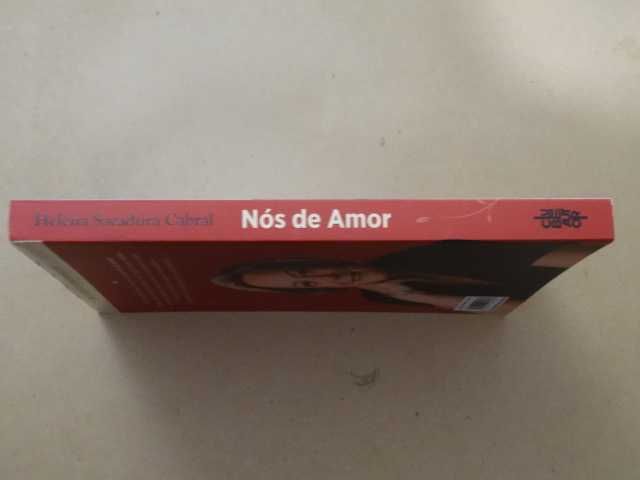 Nós de Amor de Helena Sacadura Cabral
