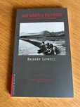 AOS MORTOS DA UNIÃO  e outros poemas      Robert Lowell