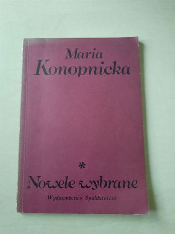 Nowele wybrane, Maria Konopnicka