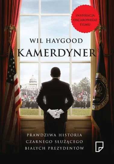 Kamerdyner. Wil Haygood (Nowa książka)