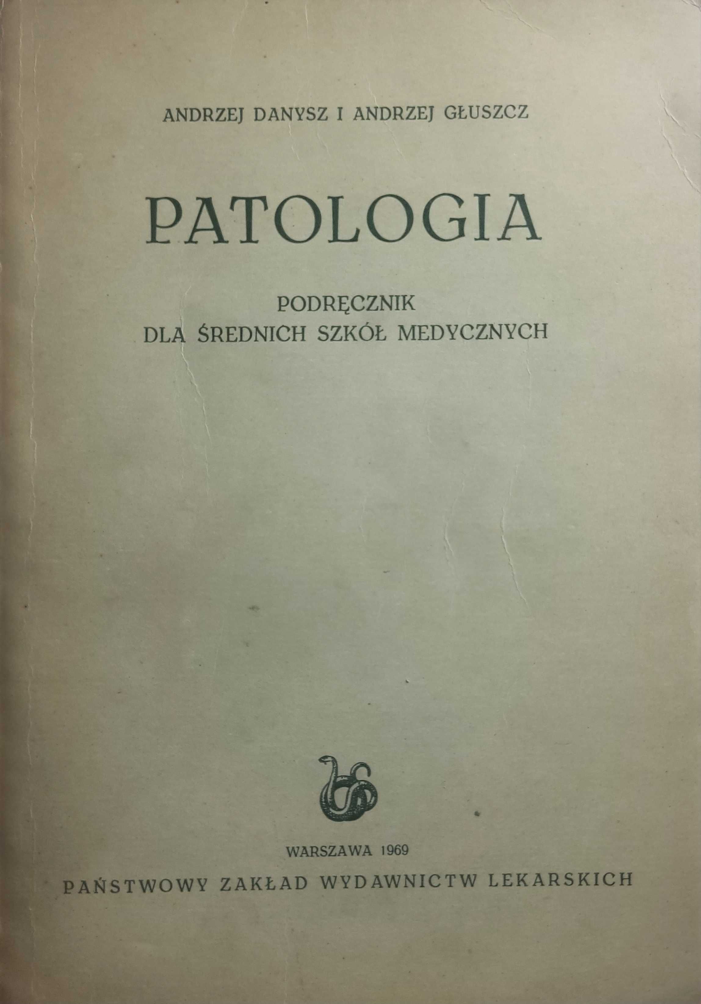 Patologia. Podręcznik dla średnich szkół medycznych