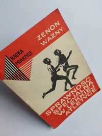 Sprawność specjalna w lekkiej atletyce - Zenon Ważny