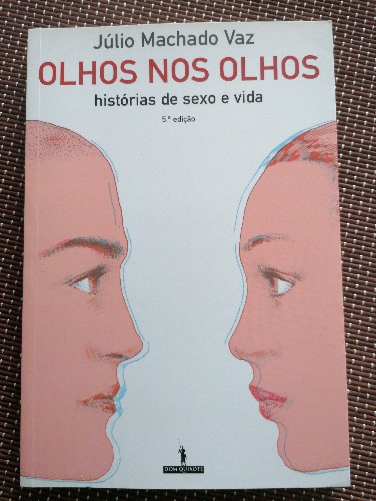 Olhos nos olhos - Júlio Machado Vaz