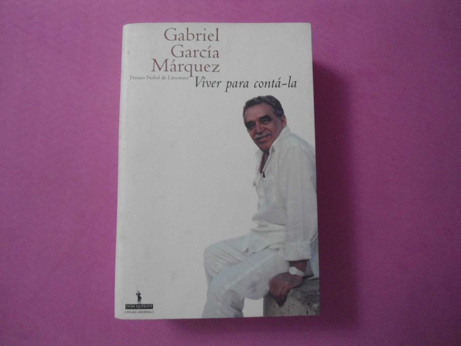 Viver para contá-la por Gabriel Garcia Márquez