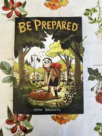 Be Prepared - Vera Brosgol