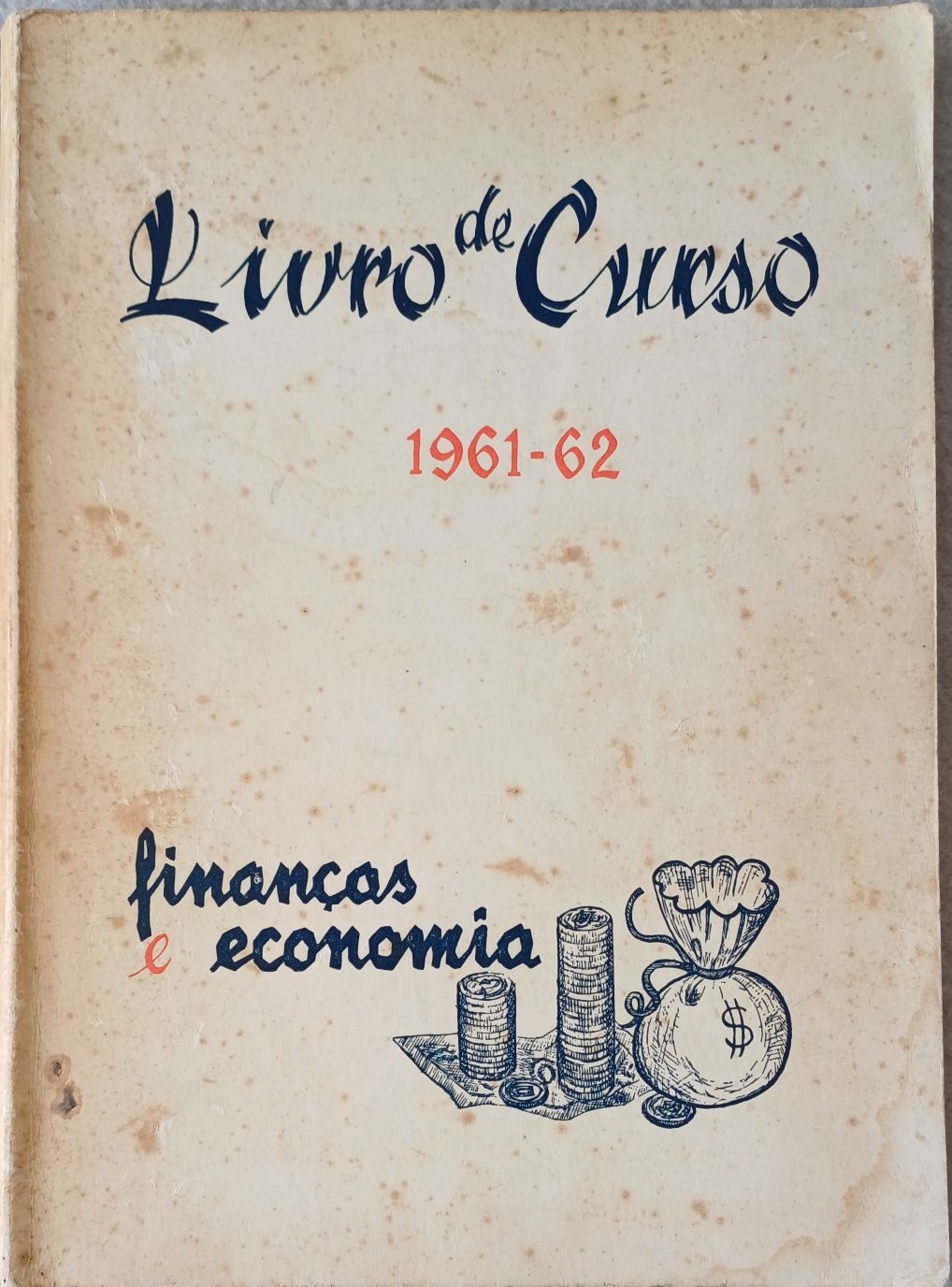 Economistas Portugal Livro de Curso 61-62 Raríssimo