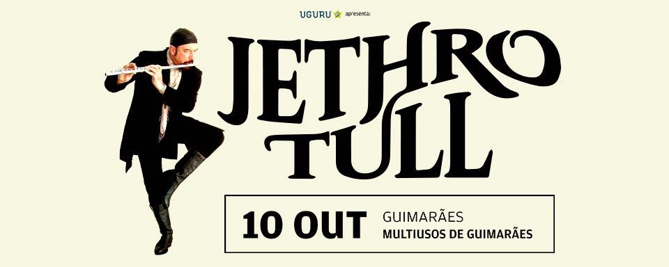 Jethro Tull, Guimarães, 1 bilhete - 10 Out
