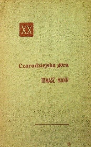 Czarodziejska Góra. Tom 1 Tomasz Mann X14546