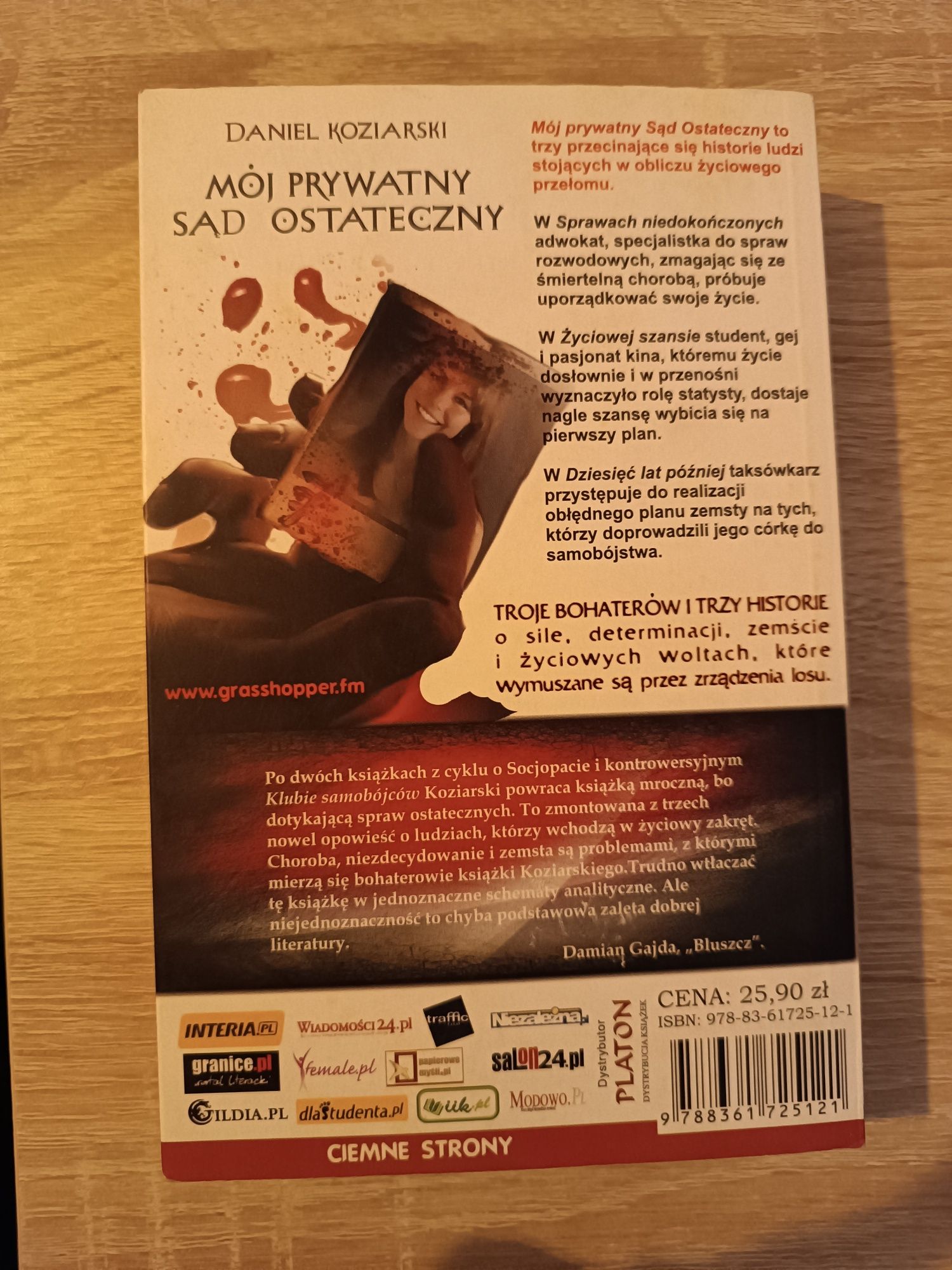 Mój prywatny sąd ostateczny. Daniel Koziarski