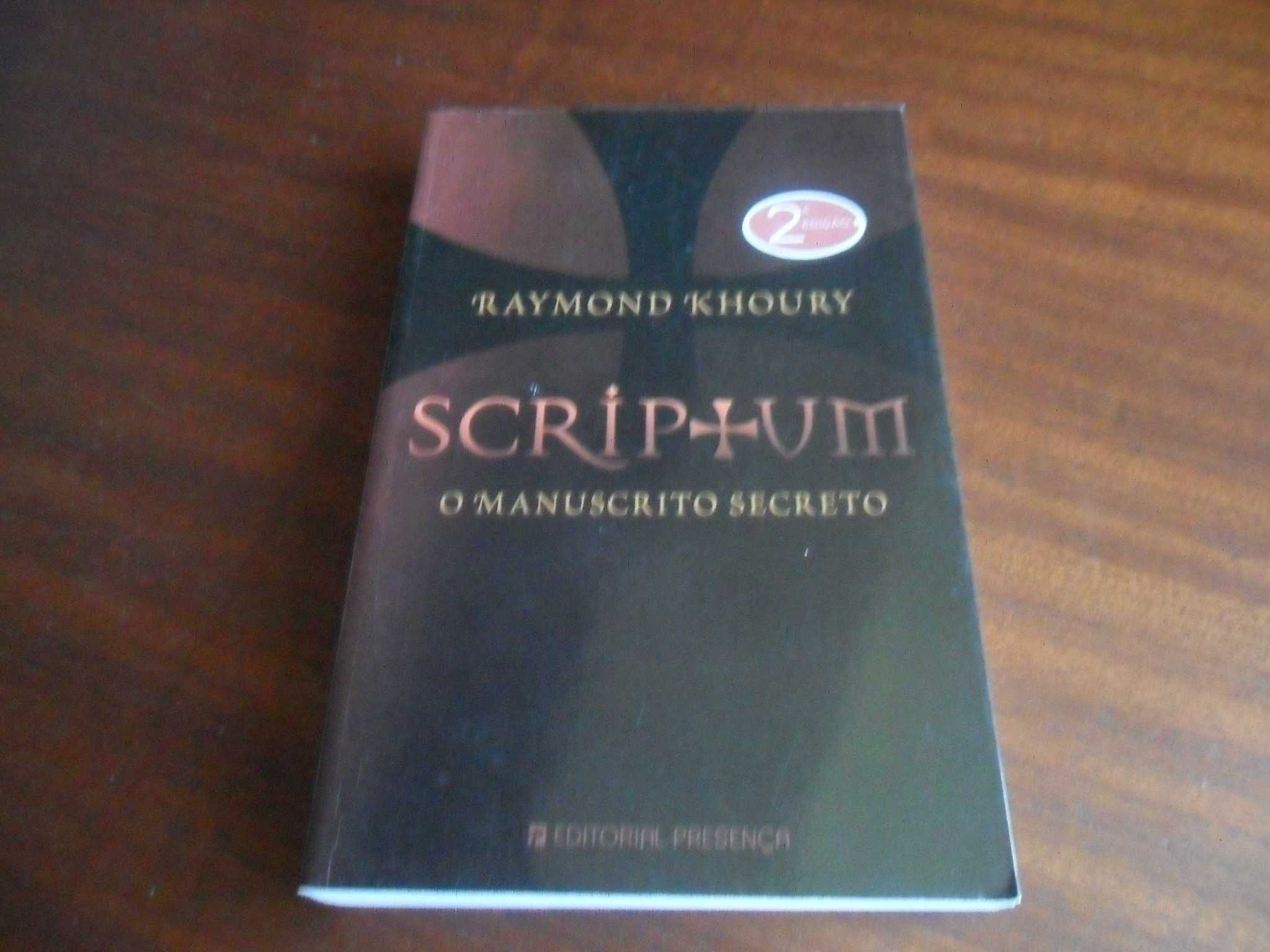 "Scriptum - O Manuscrito Secreto" de Raymond Khoury - 2ª Edição 2006