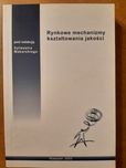 Rynkowe mechanizmy kształtowania jakości
