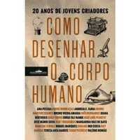 Como Desenhar o Corpo Humano - Como Desenhar o Corpo Humano