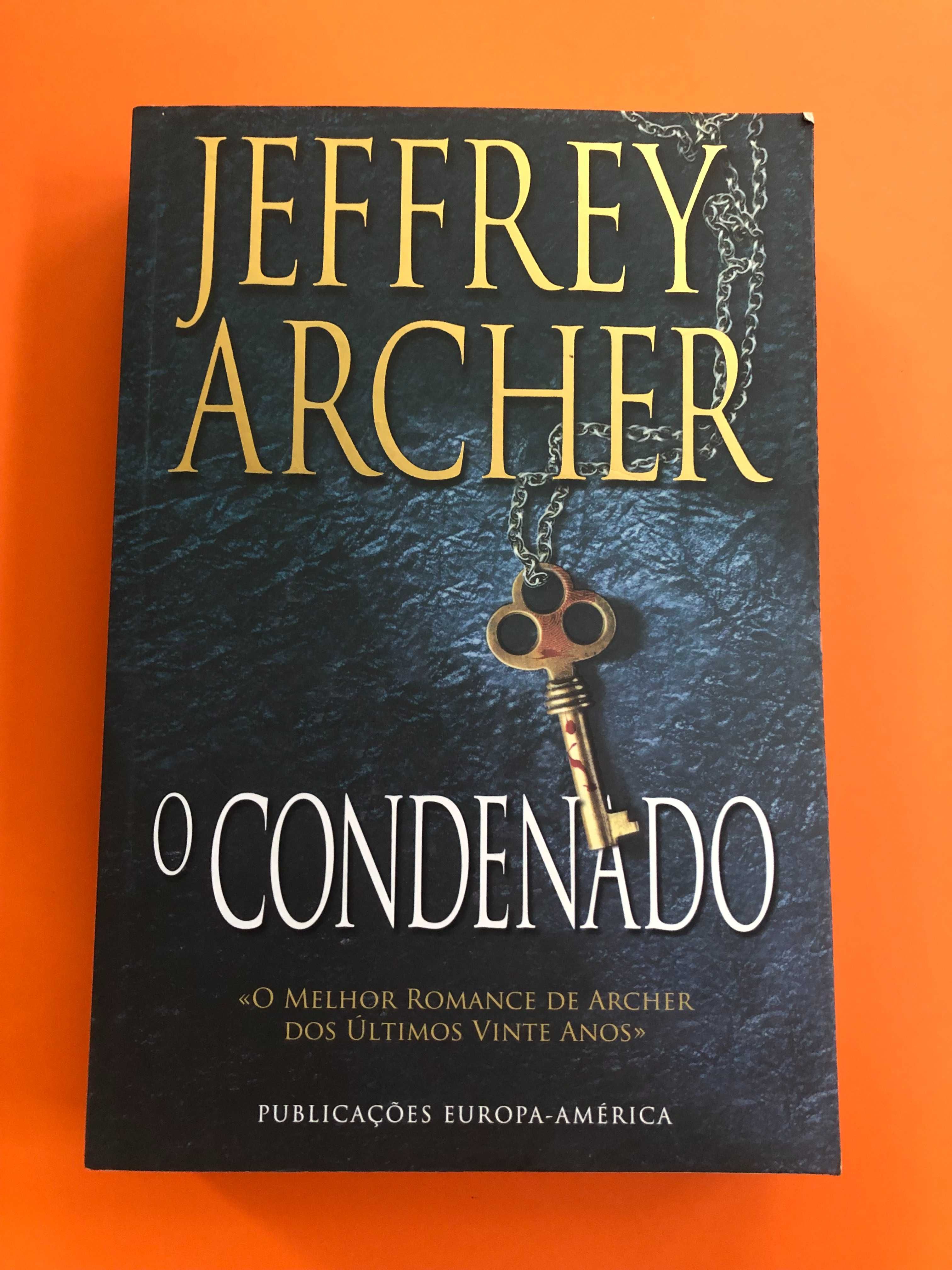 O condenado -  Jeffrey Archer