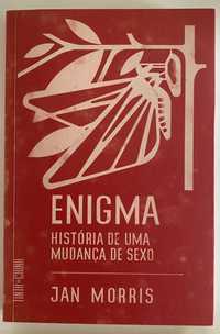 MORRIS, Jan - Enigma: História de Uma Mudança de Sexo