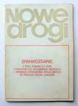 Nowe Drogi - sprawozdanie z prac komisji KC PZPR