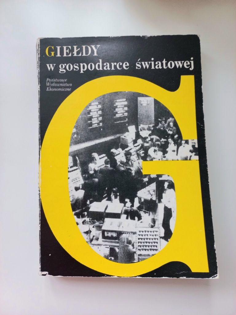 Giełdy w gospodarce światowej