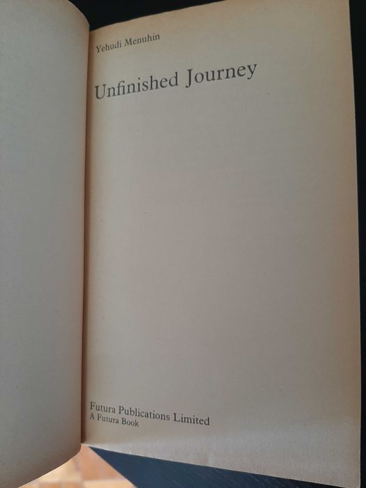 Yehudi Menuhin – Unfinished Journey