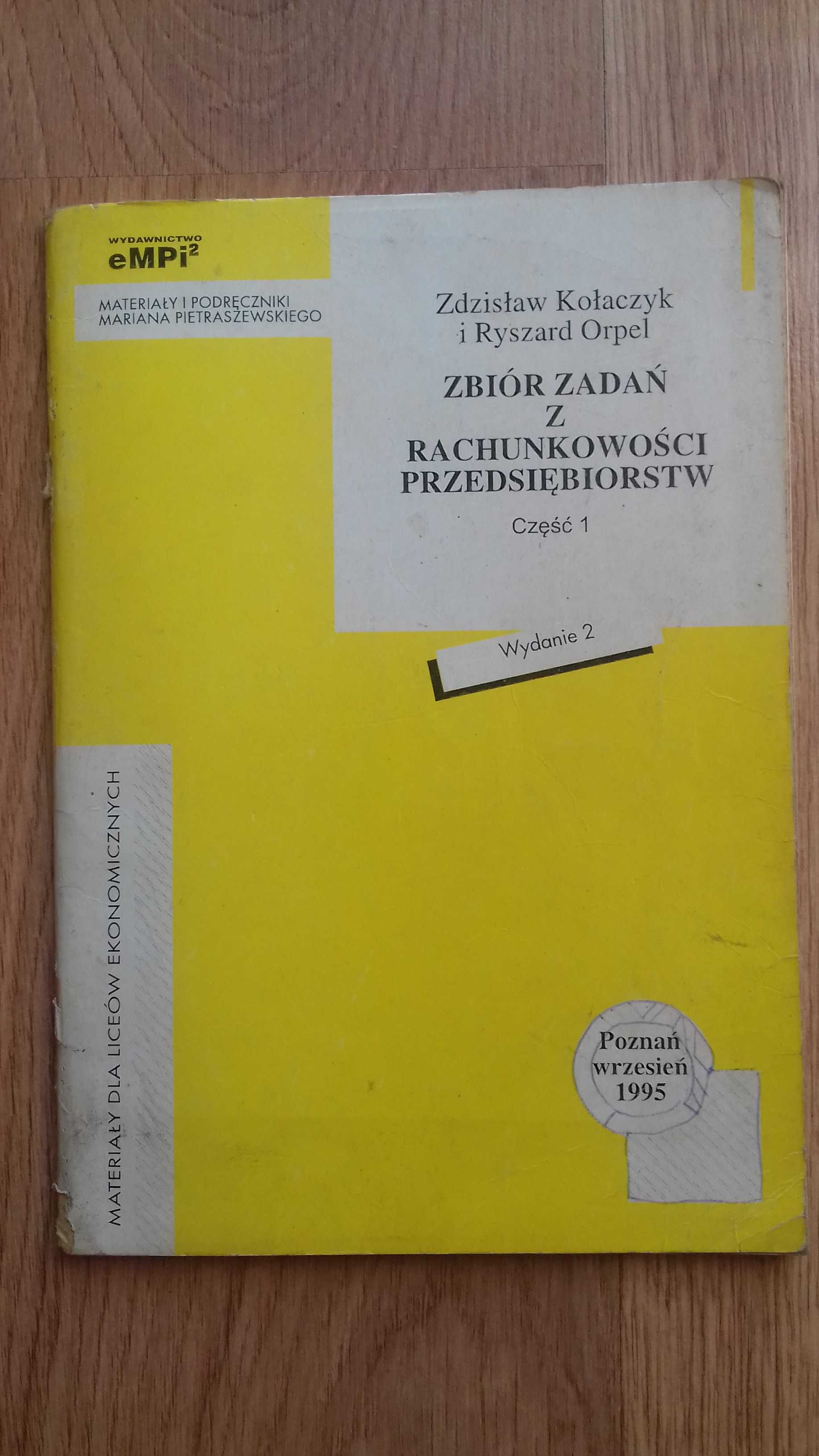 Zbiór zadań z rachunkowości przedsiębiorstw  Kołaczyk i Orpel