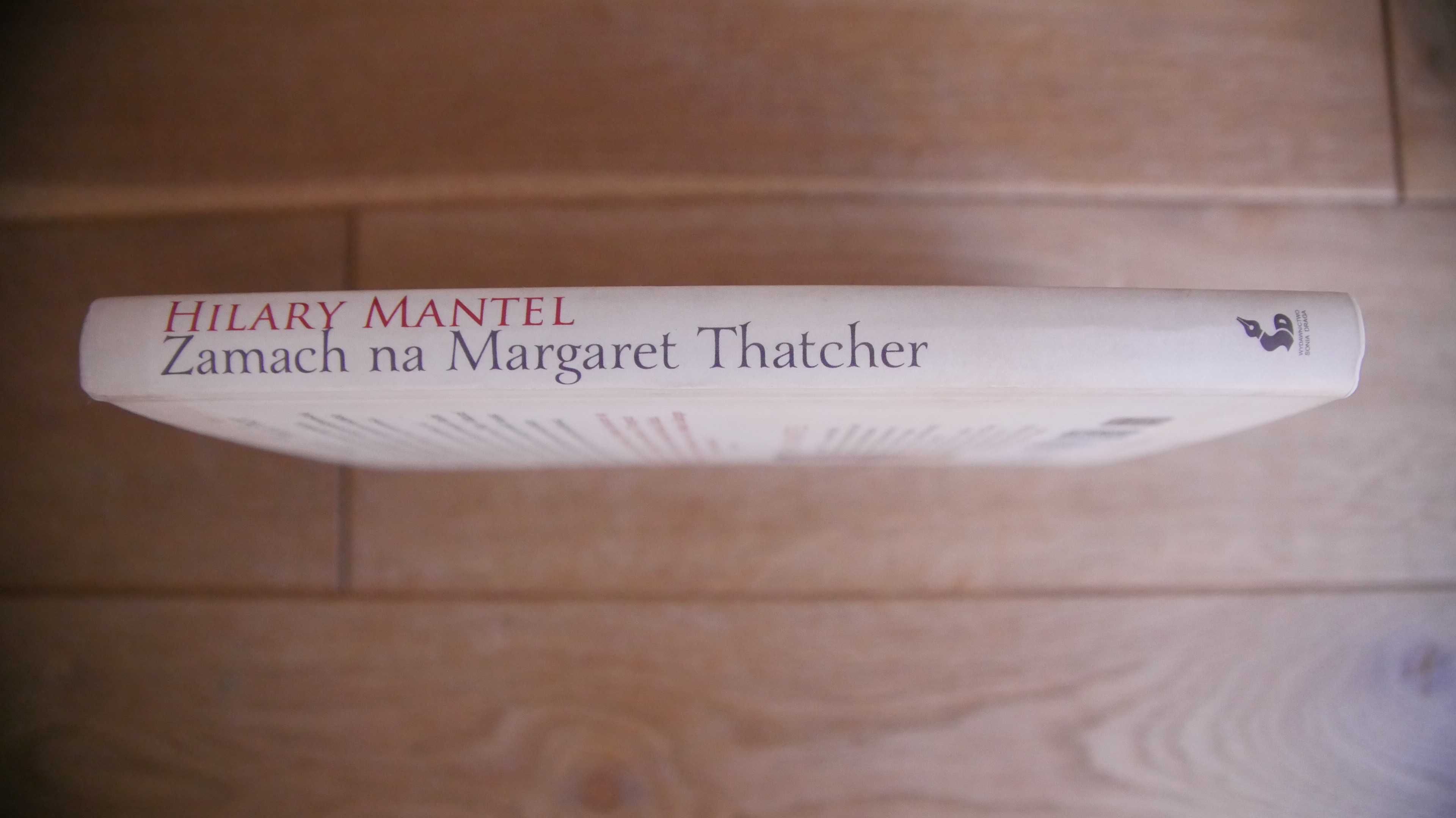 "Zamach na Margaret Thatcher"-Hilary Mantel