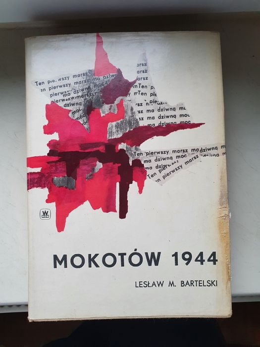 Mokotów 1944 Lesław M. Bartelski 1972