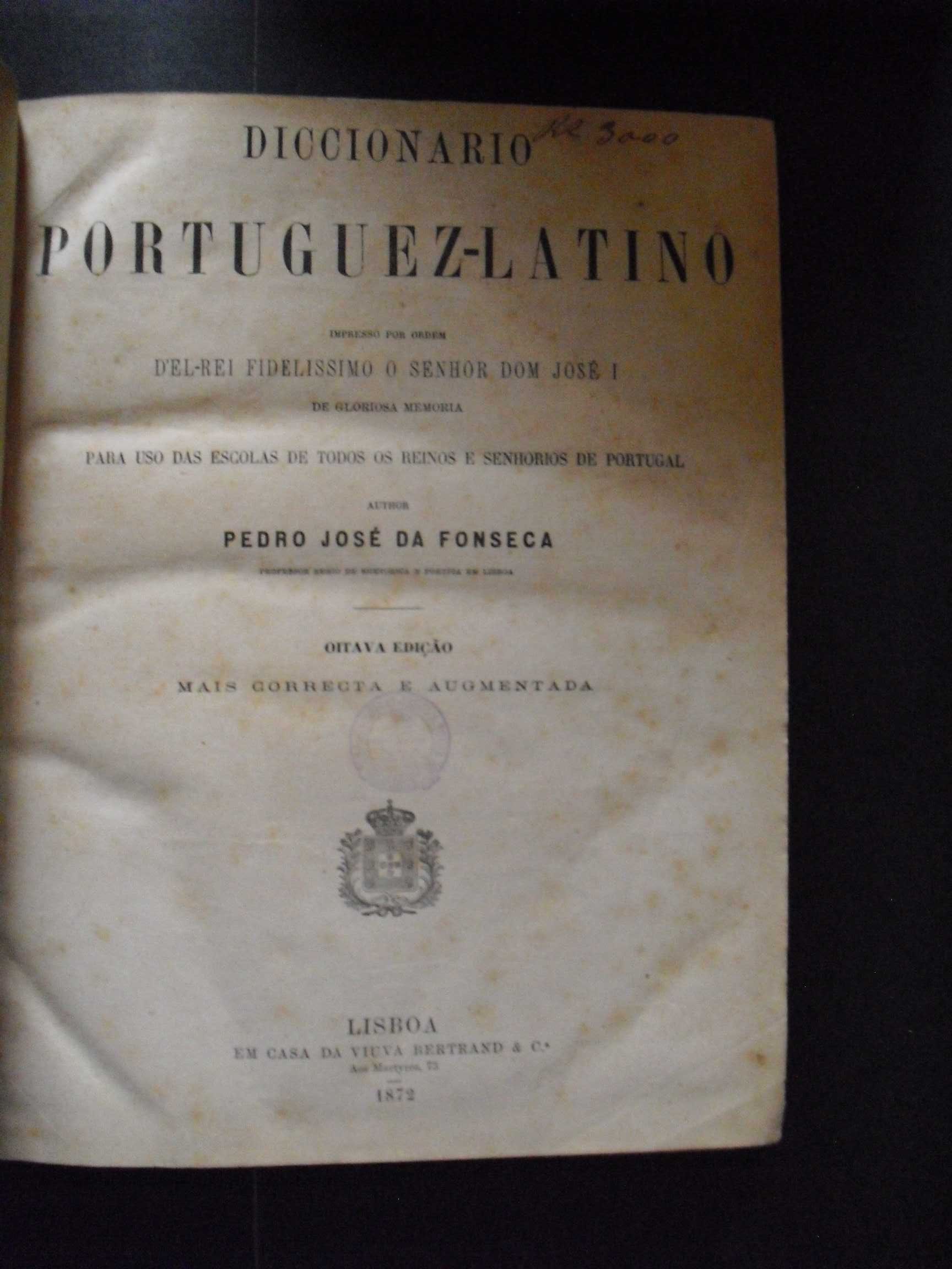 Fonseca (Pedro José da)Dicionário Portuguez-Latino