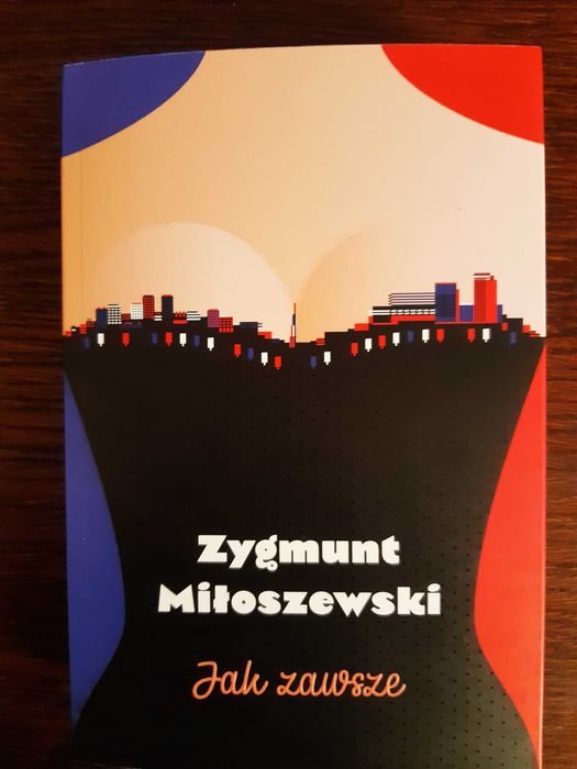 Jak zawsze - Zygmunt Miłoszewski