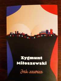 Jak zawsze - Zygmunt Miłoszewski
