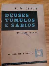 Deuses Túmulos e Sábios de C. W. Ceram