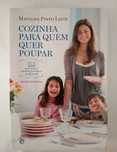 Cozinhar para quem quer poupar