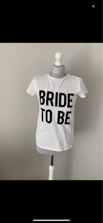 T-shirt bride to be, pani młoda, panieński rozmiar S/M