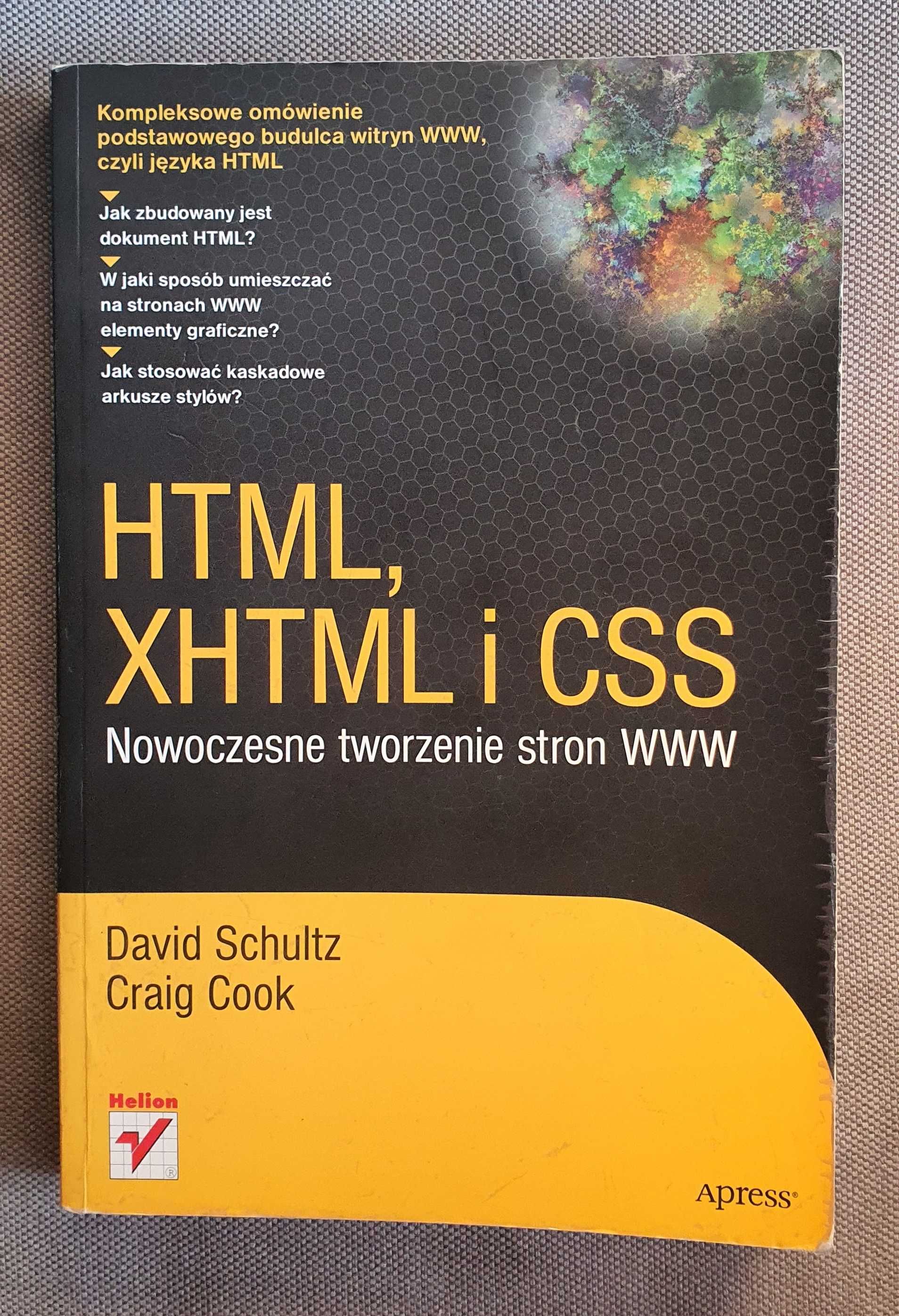 HTML, XHTML i CSS - Nowoczesne tworzenie stron WWW;D. Schultz, C. Cook