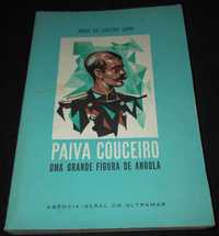 Livro Paiva Couceiro Uma Grande Figura de Angola 1968