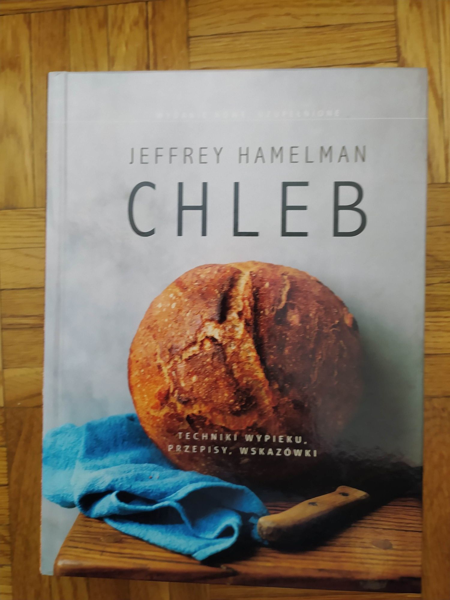 Książka "Chleb", Jeffrey Hamelman