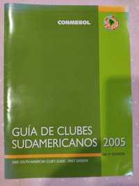 Guia de clubes sul americanos 1 liga 2005