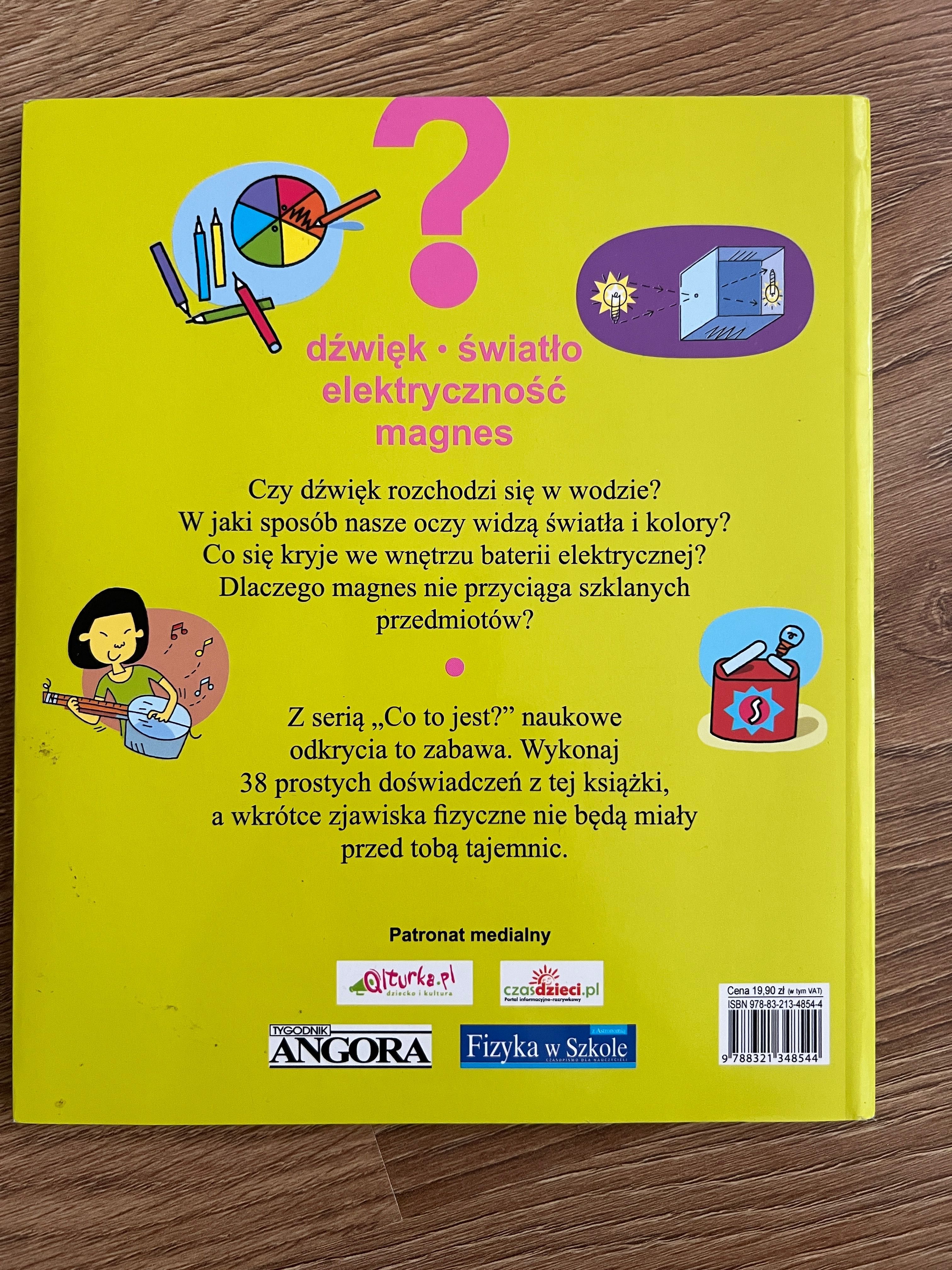 Co to jest? dźwięk, światło, elektryczność, magnes