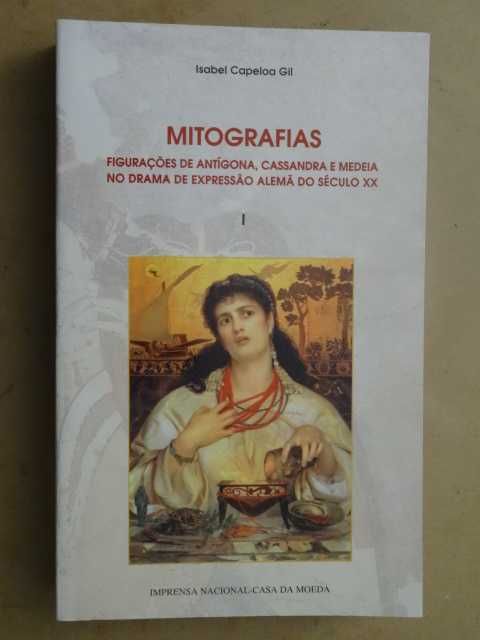 Mitografias de de Isabel Capeloa Gil - Volume l
