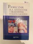 Podręcznik dla asystentek i higienistek stomatologicznych