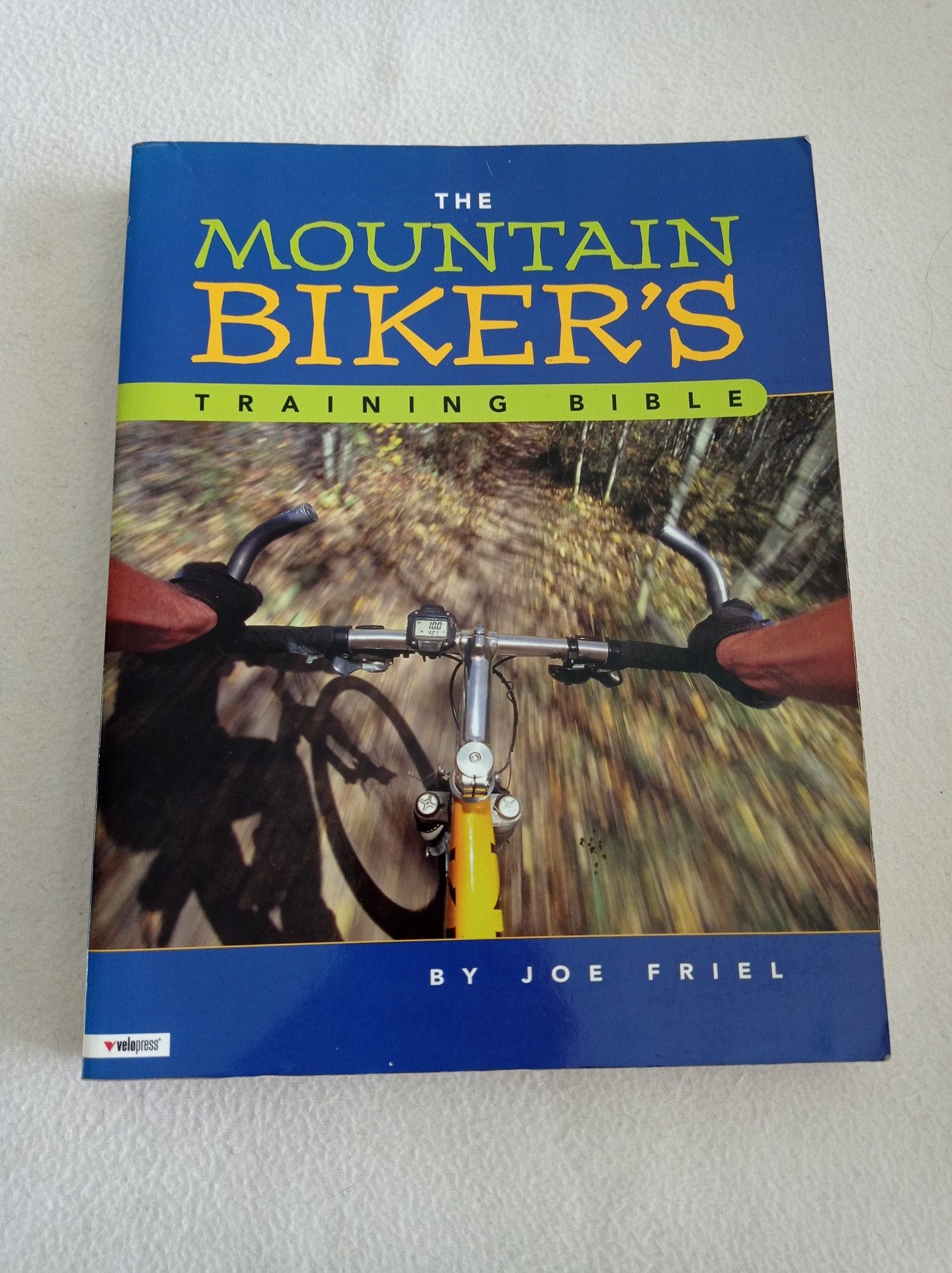 The mountain biker's training bible - Joe Friel