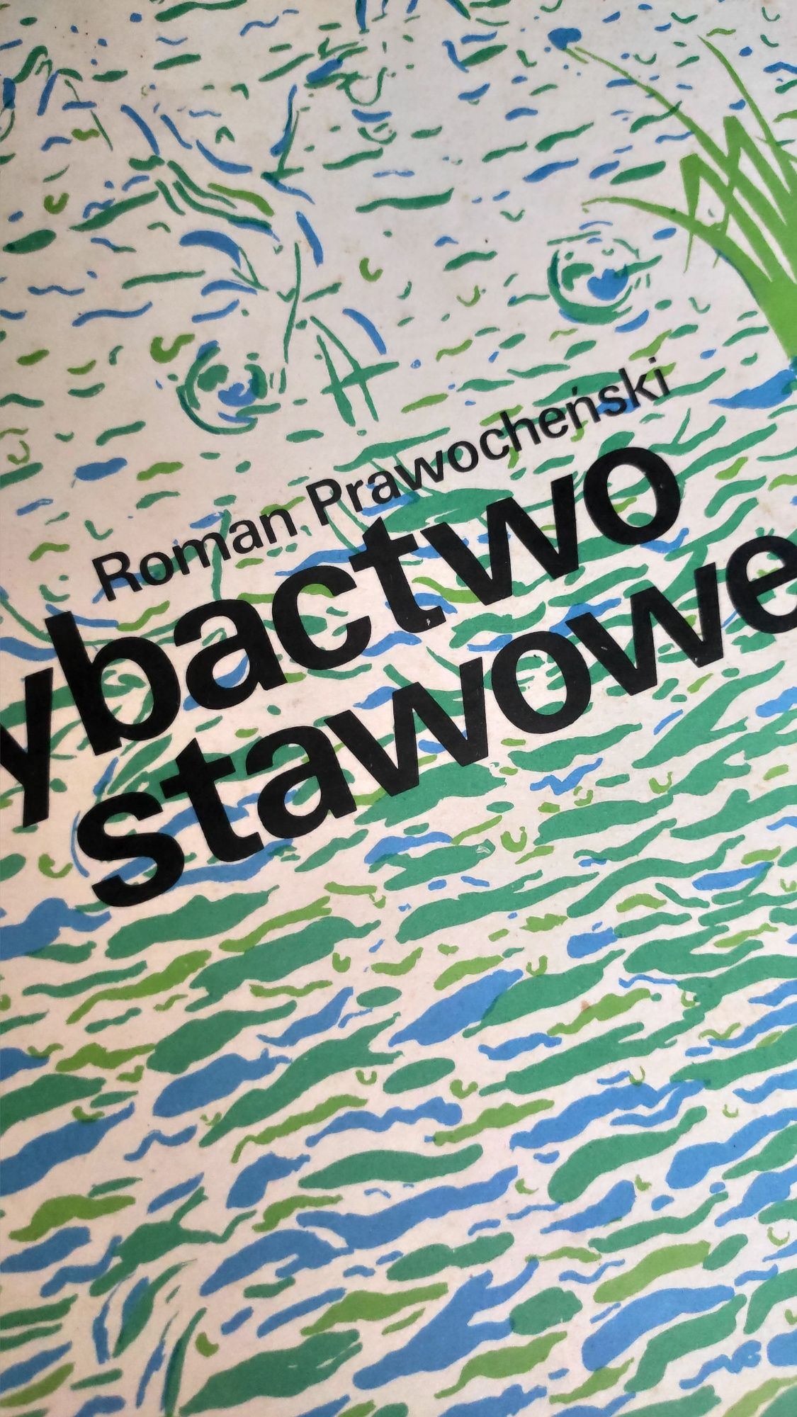 Rybactwo stawowe. R. Prachoweński.