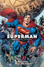 Superman T.3 Prawda ujawniona - Brian Michael Bendis