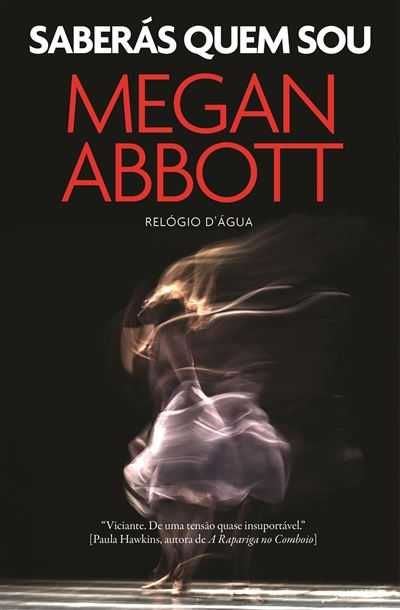 Livro "Saberás quem sou" de Megan Abbot (Relógio D'Água)