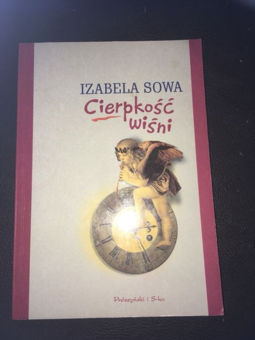 Cierpkość wiśni Izabela Sowa