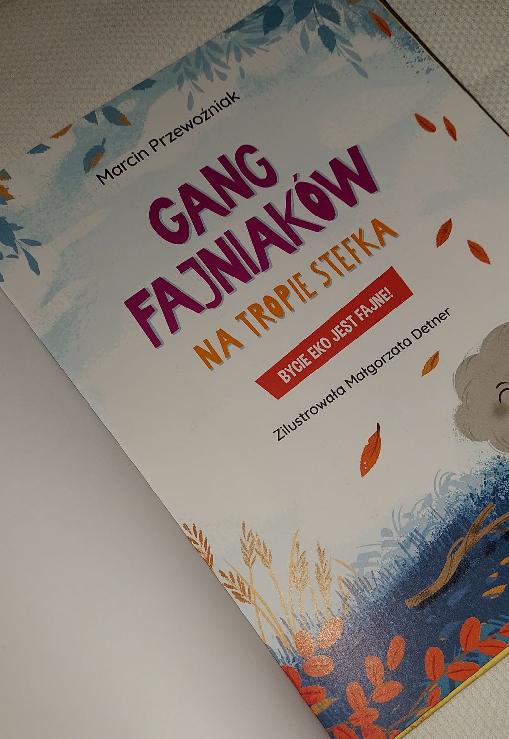 Gang Fajniakow Na tropie STEFKA