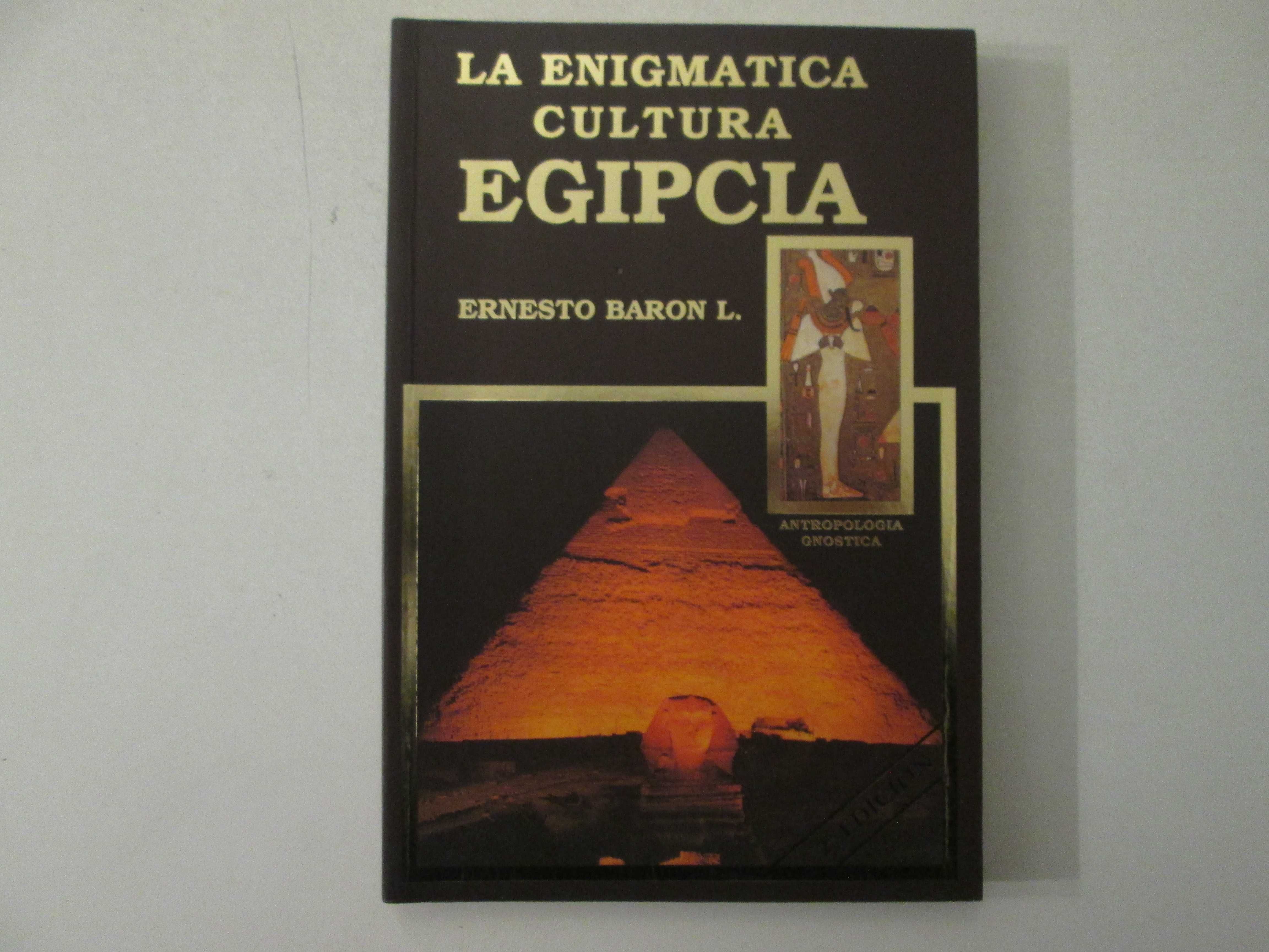 La enigmatica cultura egipcia- Ernesto Baron