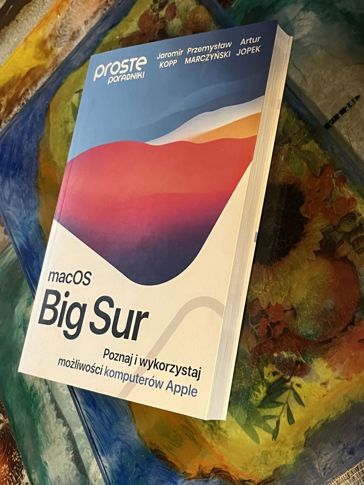 Ksiązka Big Sur macOS mozliwosci komputerów Apple