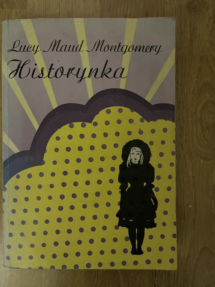 Historynka Lucy Maud Montgomery