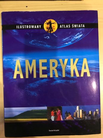 Ameryka Ilustrowany atlas świata