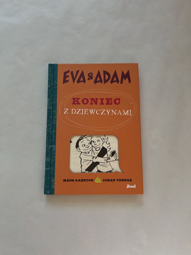 Ewa i Adam  koniec z dziewczynami Książki dla dzieci