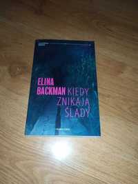 Książka "Kiedy znikają ślady" - Elina Backman