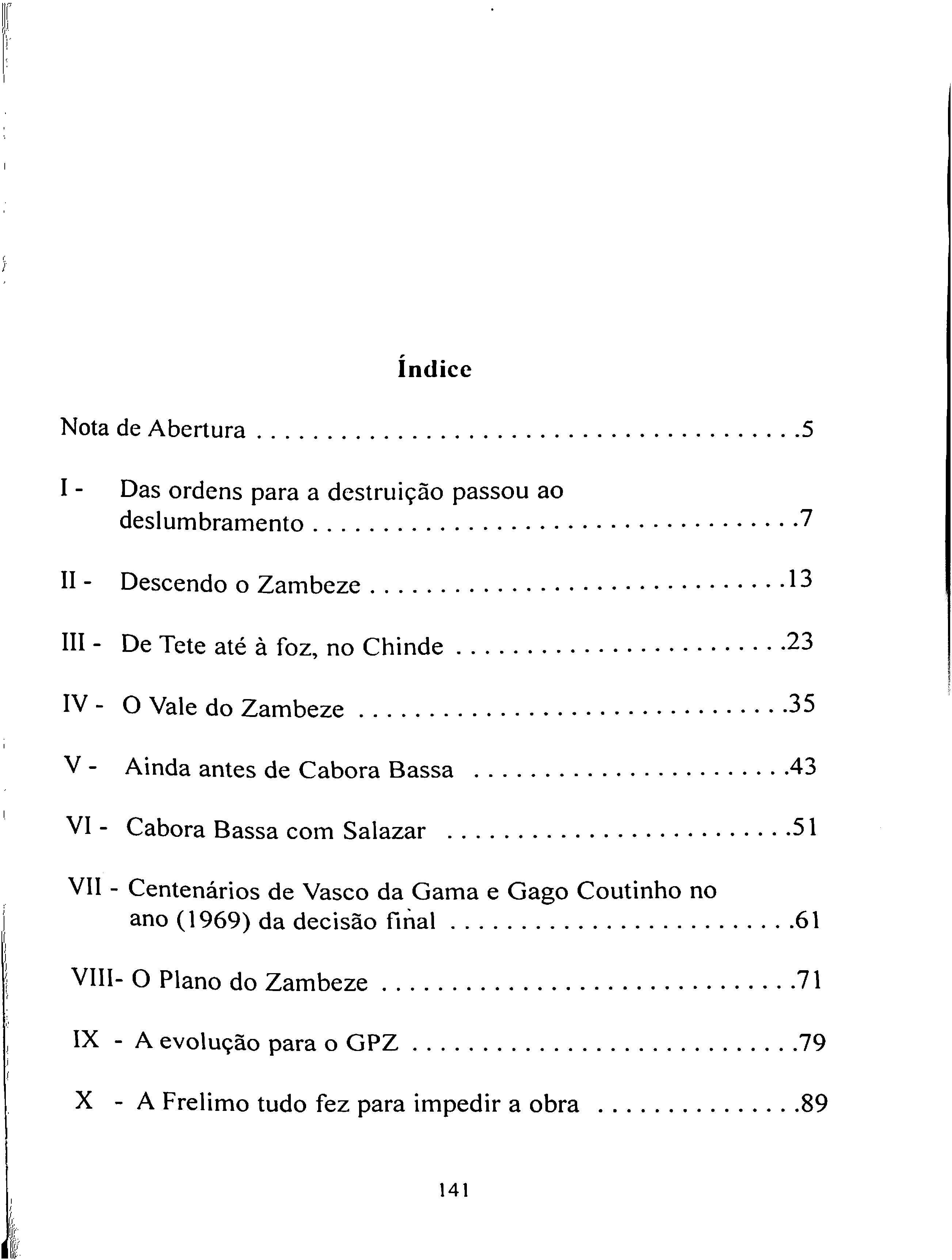 "Cabora Bassa - a última epopeia" de A. Santos Martins [Novo]